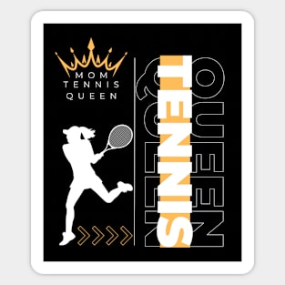 tennis queen mom Sticker